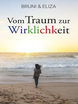 cover image of Vom Traum zur Wirklichkeit